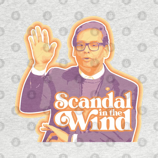 Scandal in the Wind by Rad Love